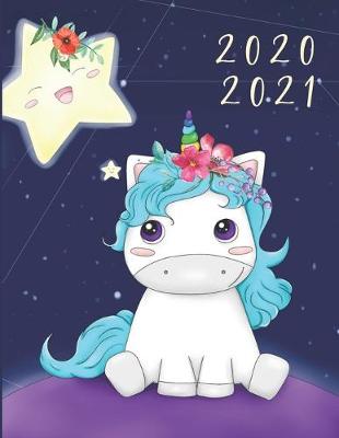 Book cover for 2020-2021 2 Year Planner Mystical Unicorn Monthly Calendar Goals Agenda Schedule Organizer