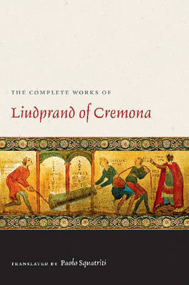 Cover of The Complete Works of Liudprand of Cremona