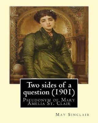 Book cover for Two sides of a question (1901). By