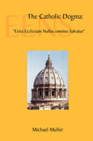 Cover of The Catholic Dogma