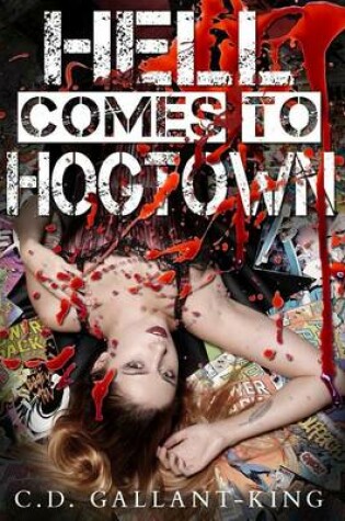 Cover of Hell Comes to Hogtown