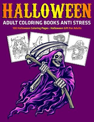 Book cover for Halloween Adult Coloring Books Anti Stress
