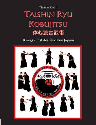 Book cover for Taishin Ryu Kobujitsu