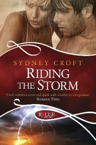 Cover of Riding the Storm: A Rouge Paranormal Romance