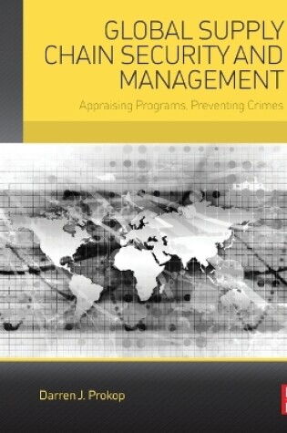 Cover of Global Supply Chain Security and Management