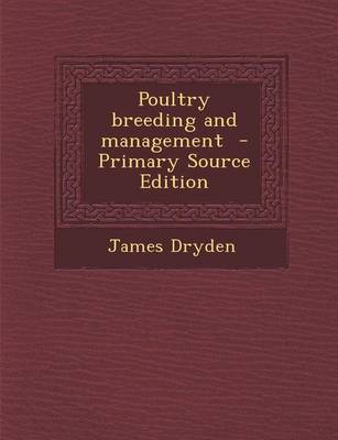 Book cover for Poultry Breeding and Management - Primary Source Edition