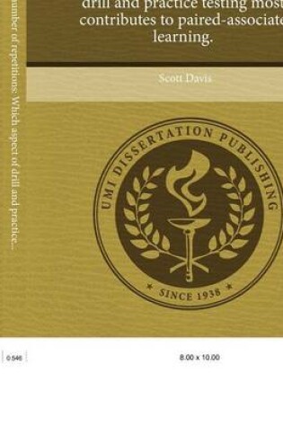 Cover of Response Rate or Number of Repetitions: Which Aspect of Drill and Practice Testing Most Contributes to Paired-Associate Learning