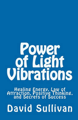 Book cover for Power of Light Vibrations