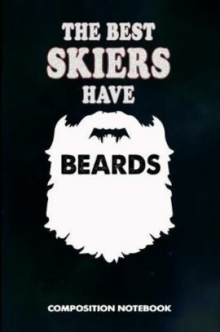 Cover of The Best Skiers Have Beards