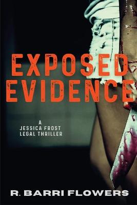 Book cover for Exposed Evidence