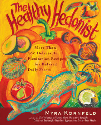 Book cover for The Healthy Hedonist