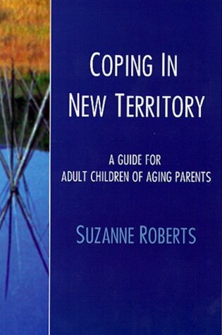 Cover of Coping in New Territory
