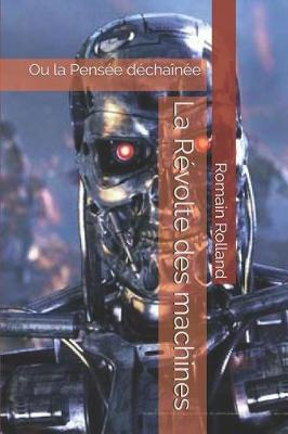 Book cover for La Révolte des machines