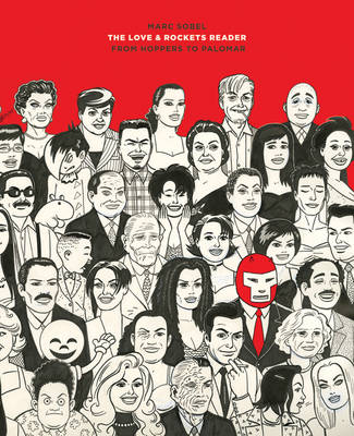 Book cover for The Love And Rockets Reader