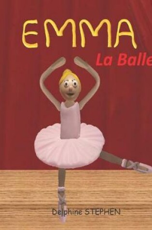 Cover of Emma la Ballerine
