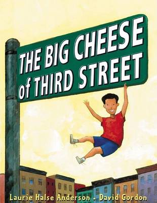 Book cover for Big Cheese of Third Street