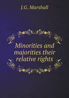 Book cover for Minorities and majorities their relative rights