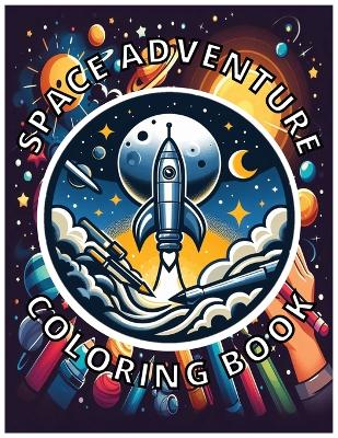 Cover of Space Adventure Kids Coloring Book