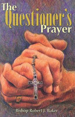 Book cover for The Questioner's Prayer