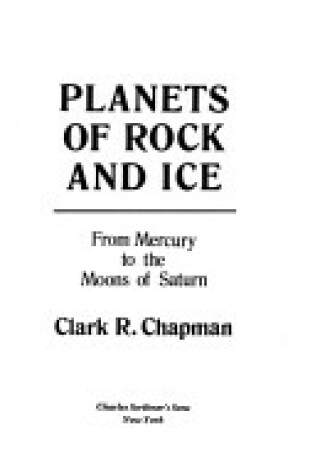 Cover of Planets of Rock and Ice