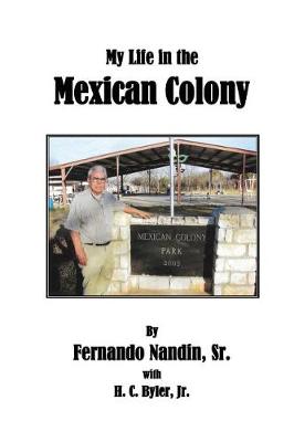 Cover of My Life in the Mexican Colony