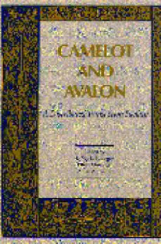 Cover of Camelot and Avalon