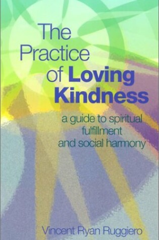 Cover of The Practice of Loving Kindness