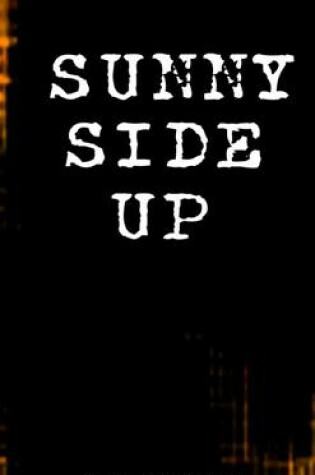 Cover of Sunny Side Up