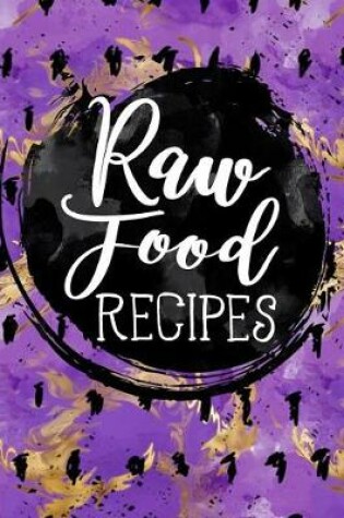 Cover of Raw Food Recipes