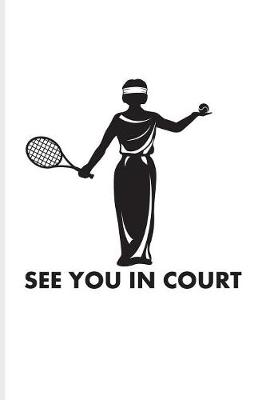 Book cover for See You In Court Tennis