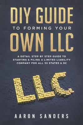 Book cover for DIY Guide to Forming your Own LLC