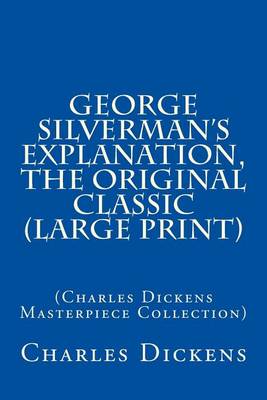 Book cover for George Silverman's Explanation, the Original Classic