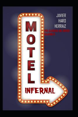 Book cover for Motel Infernal