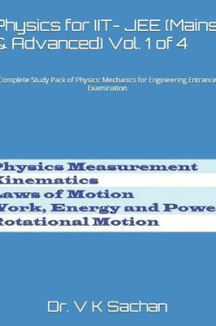 Cover of Physics for IIT- JEE (Mains & Advanced) Vol. 1 of 4