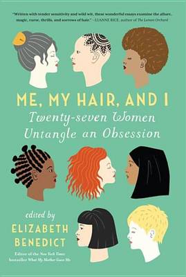 Book cover for Me, My Hair, and I