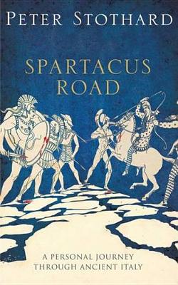 Cover of The Spartacus Road
