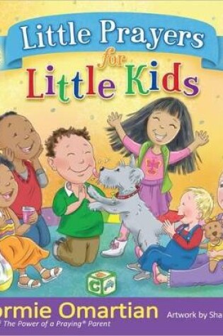 Cover of Little Prayers for Little Kids