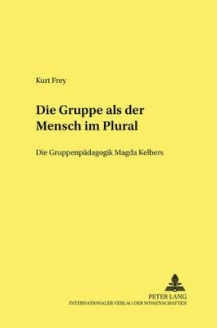 Cover of Die Gruppe ALS "Der Mensch Im Plural"