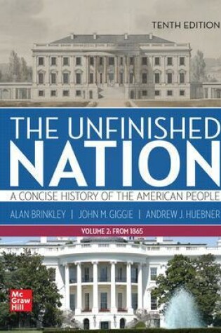 Cover of The Unfinished Nation: A Concise History of the American People Volume 2