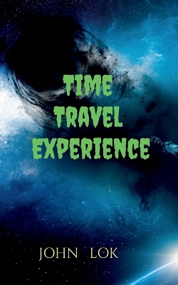 Book cover for Time Travel Experience