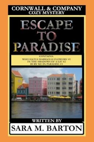 Cover of Cornwall & Company Mysteries Escape to Paradise