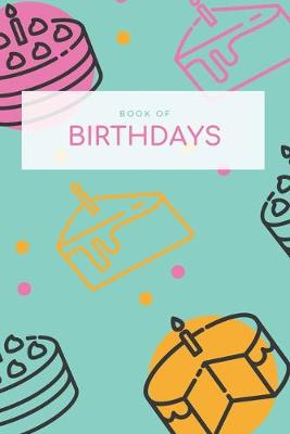 Cover of Book of Birthdays - Birthday Cakes