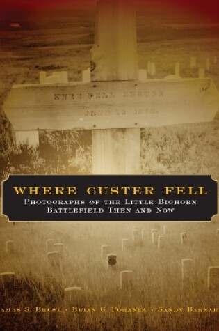 Cover of Where Custer Fell