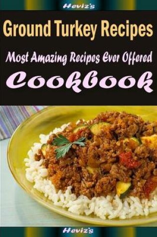 Cover of Ground Turkey Recipes