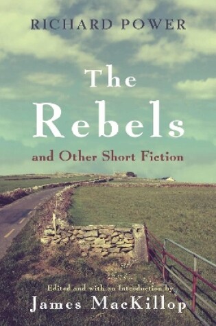 Cover of The Rebels and Other Short Fiction