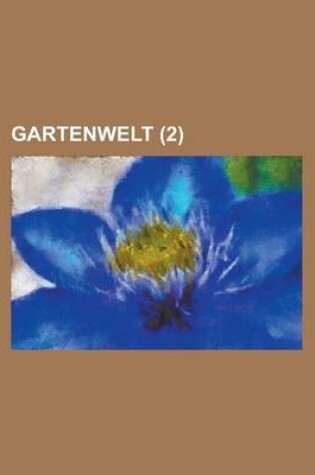 Cover of Gartenwelt (2 )