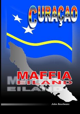 Book cover for Curacao Maffia Eiland