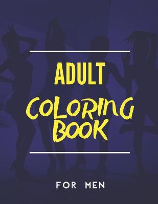 Book cover for Adult Coloring Book for Men