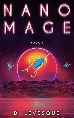 Book cover for Nano Mage 1