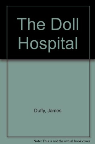 Cover of The Doll Hospital